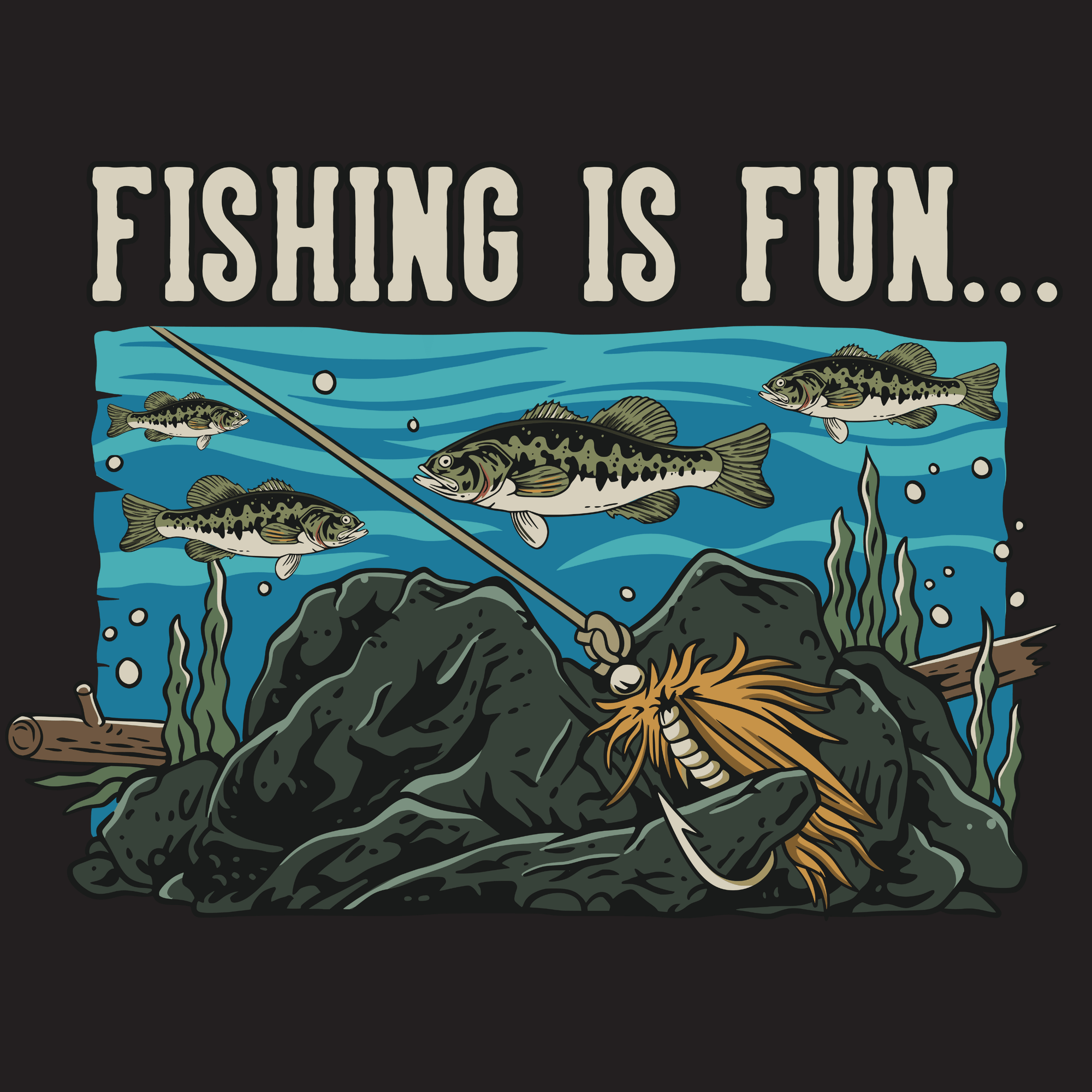 Fishing is funStuck on bottom, Again T-Shirt – Outside Humor